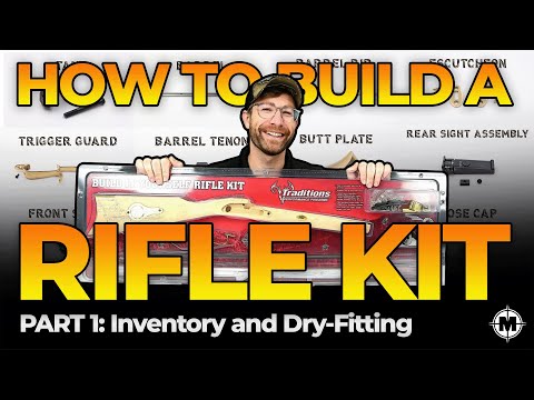 How to Build a Muzzleloader Rifle Kit, Part 1: Inventory & Dry-Fitting #traditions #muzzleloaders