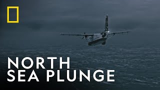 Plane Crash in the North Sea | Air Crash Investigation | National Geographic UK