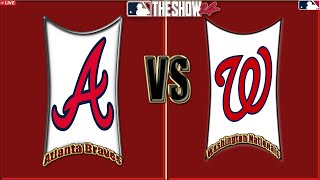 ALTANTA BRAVES 🆚WASHINGTON NATIONALS! -  MLB The Show 24 - RTTS - Ep #46 #MLBTHESHOW24 #RTTS #MLB