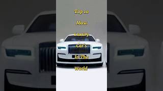 Top 10 Most Luxury Car's In The World #luxurycars #shorts #short #ytshorts #youtubeshorts