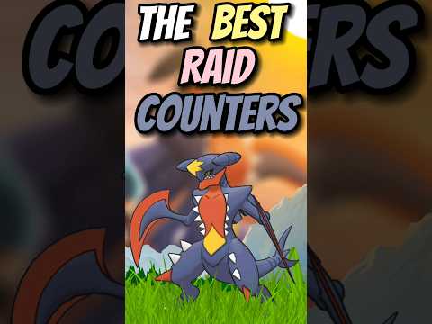 BEST Raid Counters For Mega Garchomp in Pokémon Go