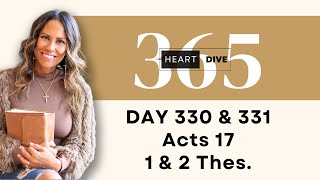 Day 330 & 331 Acts 17 1 & 2 Thes. | Daily One Year Bible Study | Audio Bible Reading w/ Commentary