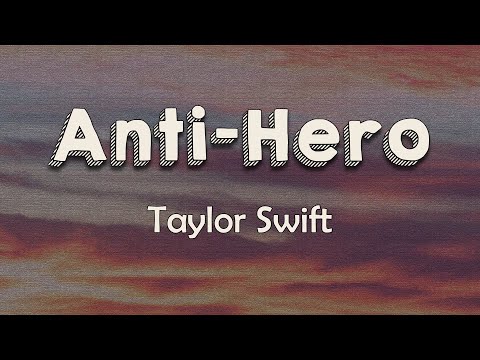 Taylor Swift - Anti-Hero (Lyrics) | It's me, hi I'm the problem, it's me At teatime everybody agrees