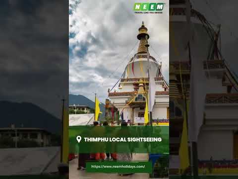 Discover the Serenity of Bhutan | Travel be Fikar With Neem Holidays |  #travel #tourism