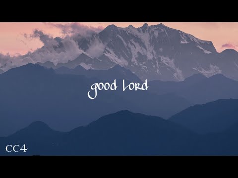 Lecrae - Good Lord (Lyrics) ft. Andy Mineo