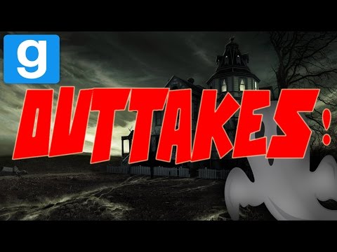 OUTTAKES - Gmod Ghost Hunt!!