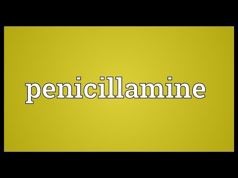 Penicillamine Meaning