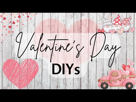 ♥TOP 12 BEST VALENTINE DIYS FOR 2023!♥ DOLLAR TREE MUST TRY VALENTINE'S DAY DIY'S