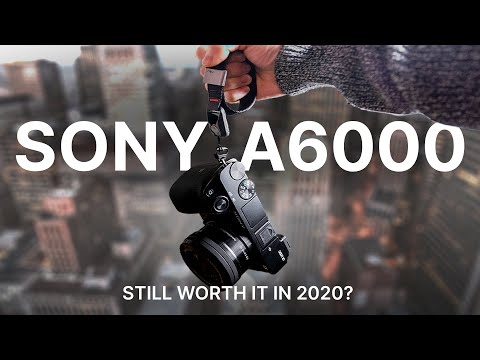 Is the Sony a6000 still worth it in 2020?