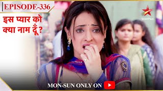 Iss Pyar Ko Kya Naam Doon? | Season 1 | Episode 336 | Khushi ki hui kis se mulaqaat?