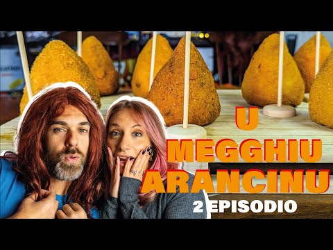 U MEGGHIU ARANCINU | EP.2 | QUESTI CI HANNO STUPITO !!