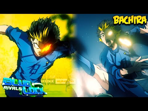 BACHIRA Rework IS WAY TOO NASTY Blue Lock Rivals (BACHIRA STYLE IS TOP 5 IN THE GAME!!!!!)