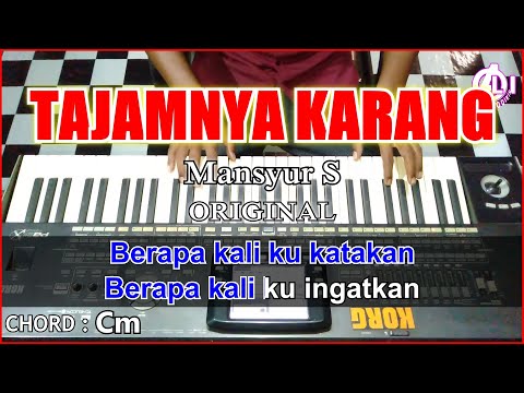 TAJAMNYA KARANG Karaoke Dangdut - Mansyur s | Korg Pa3x (Chord&Lirik)