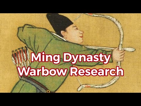 Ming Dynasty Warbow Project