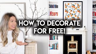 DECORATE YOUR HOME FOR FREE | 10 DECOR IDEAS ON A BUDGET