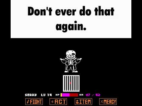 sans didn't like that.