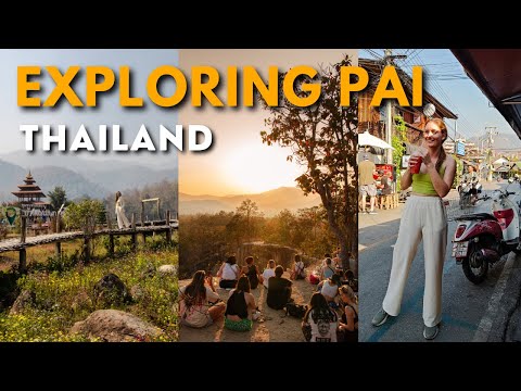 Why we LOVE Pai - What to Do in the MOST laidback Town of Northern Thailand | Vlog