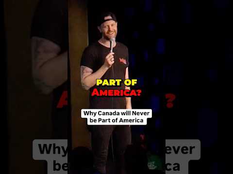 Why Canada Will Never Join America