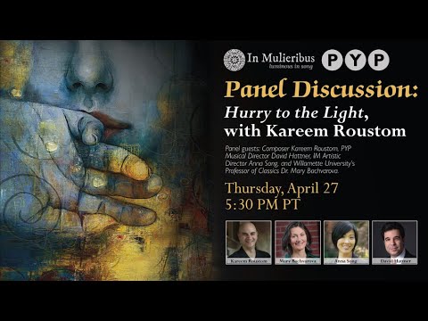 Panel Discussion: "Hurry to the Light," with Kareem Roustom