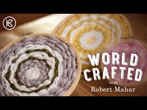 DIY Embroidery Hoop Weaving | World Crafted