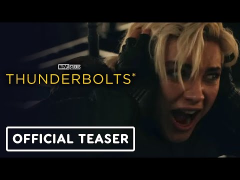 Thunderbolts - Official Teaser Trailer (2025) Florence Pugh, Sebastian Stan, David Harbour