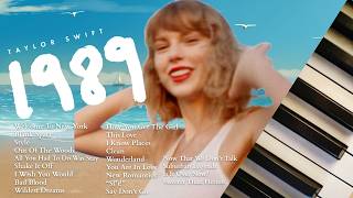 Taylor Swift | 1989 (Taylor's Version) | 2 Hours of Calm Piano ♪