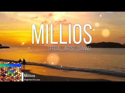 Millios - Degrees Of Love