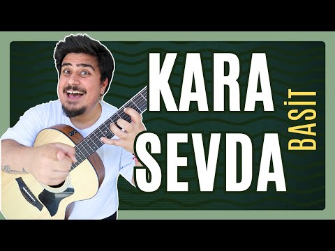 Kara Sevda KOLAY Gitar Dersi - Bare Akor Yok!