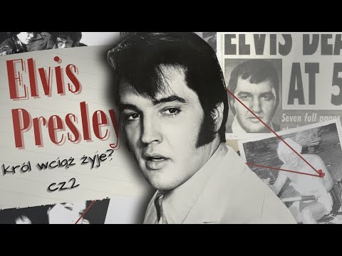 Czy Elvis Presley żyje? cz. 2/2 | spiski Hollywood podcast #4