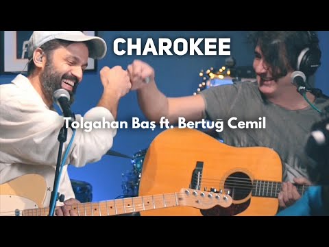 Tolgahan Baş ft. Bertuğ Cemil - Charokee (Yavuz Çetin Akustik Cover)