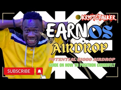 Stay Positioned For EarnOS A $1000 Potential Airdrop