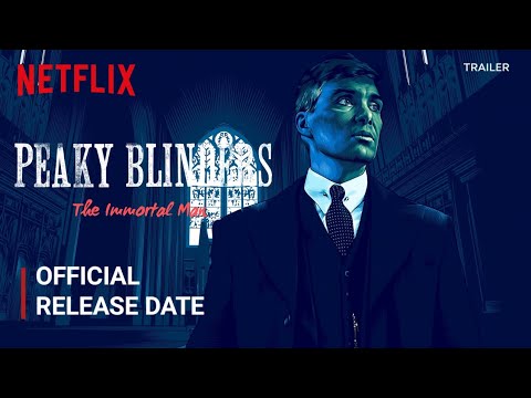 Peaky Blinders Movie Release Date | Peaky Blinder Hindi Dubbed Release Date | Netflix