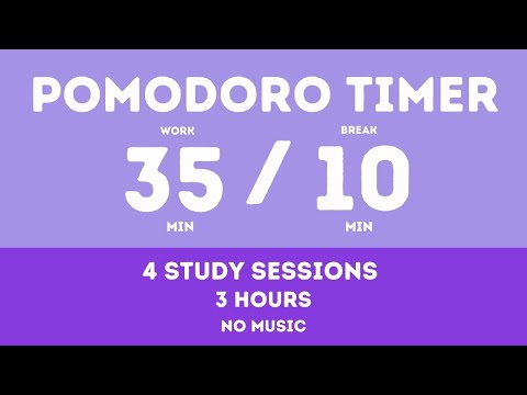 35 / 10  Pomodoro Timer - 3 hours study || No music - Study for dreams - Deep focus - Study timer