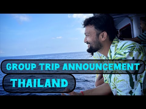 Thailand Group Trip Announcement