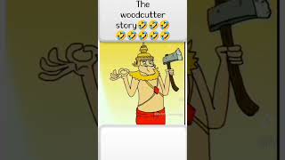 The honest woodcutter story 🤣🤣🤣🤣🤣😂😂😂😂#Animation video