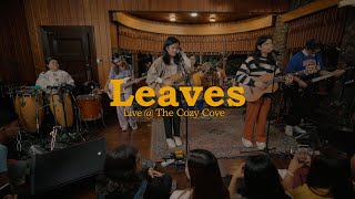 Leaves (Live at The Cozy Cove) - Ben&Ben