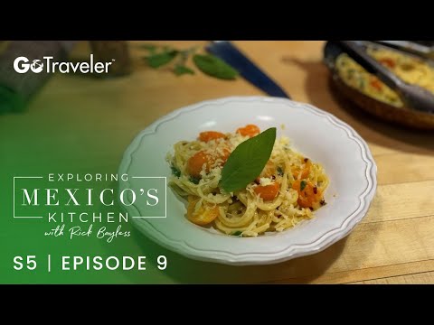 Exploring Mexico's Kitchen with Rick Bayless | S5E9 | Mojo de Ajo