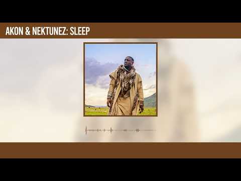 Akon and Nektunez - Sleep (Official Audio)