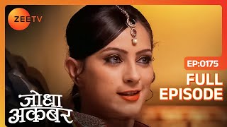 Ruqaikya Begum ने किया Jodha और Akbar को follow | Jodha Akbar | Full Ep 175 | Zee TV