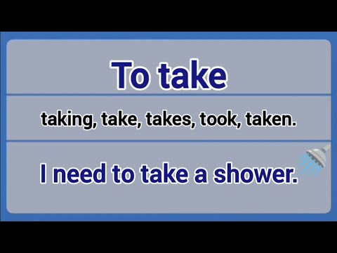 Irregular Verb - to take (taking, take, takes, took, taken).