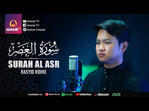 SURAT AL ASR | MUHAMMAD RASYID RIDHO | MUROTTAL JUZ 30