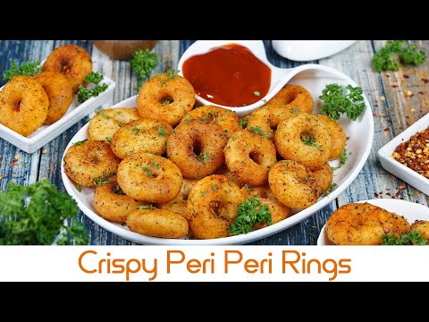 Crispy Peri Peri Rings | क्रिस्पी पेरी पेरी रिंग्स