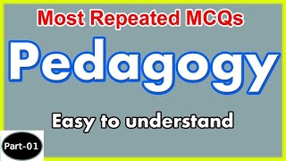 Pedagogy MCQs for NTS Test with answers || Pedagogy Teaching MCQs  in Urdu/Hindi  || Part - 01