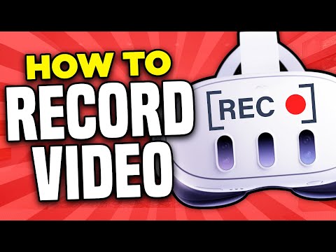 How to Record Video on Meta Quest 3 (With Mic) - Full Guide