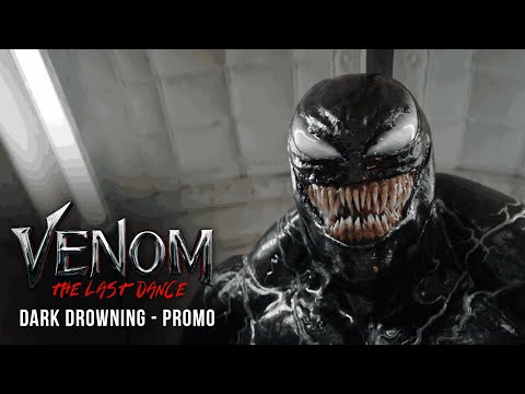 VENOM: THE LAST DANCE - Dark Drowning | In Cinemas Now