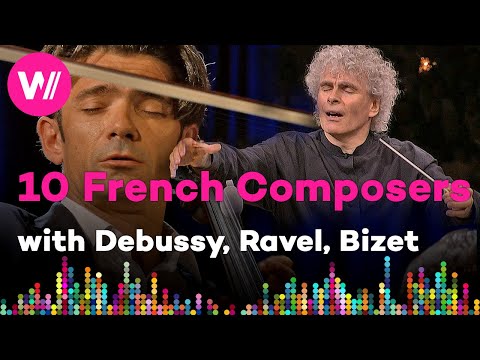 The 10 Most Popular French Composers | with Hélène Grimaud, Simon Rattle, Ashkenazy, Gautier Capuçon