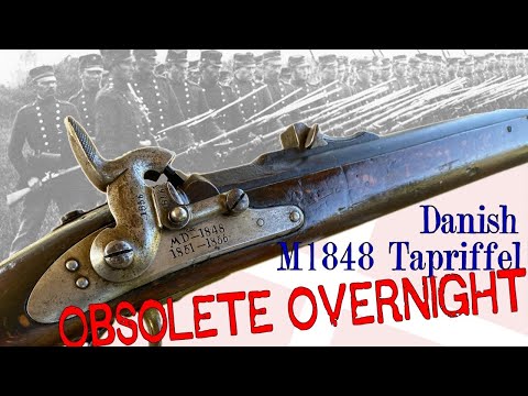 From Cutting Edge to Obsolete in One Year: the Danish Model 1848 Tapriffel