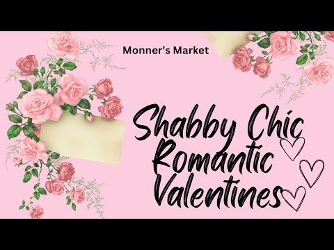 Shabby Chic Romantic Valentine DIYs * Gorgeous DIYs #shabbychic #valentinesday #roses #monnersmarket