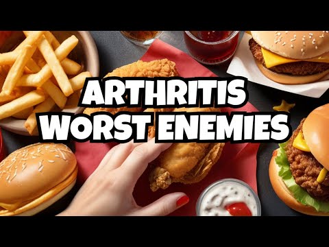 Never Eat These Foods If You Have Arthritis