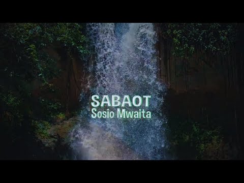 SABAOT - SOSIO MWAITA | #MADARAKADAY2024